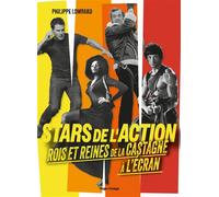 Stars de l'Action Rois et reines de la castagne à l'écran - Philippe Lombard - Hugo Image - relié - Beau livre