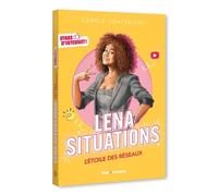Stars d'Internet ! Léna Situations: L'étoile des réseaux