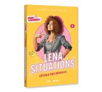 Stars d'Internet ! Léna Situations L'étoile des réseaux - Carole Coatsaliou - Hugo Jeunesse - broché - Roman junior