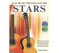 STARS - Easy Music For Two Guitars: A collection of easy neoclassical guitar duets