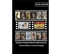 Stars et Starlettes du noir et blanc