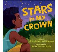 Stars in My Crown by Richy Sanchez Ayala Richy Sanchez Ayala (Auteur)