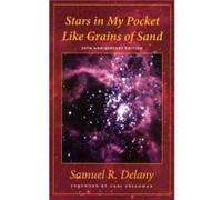 Stars in My Pocket Like Grains of Sand by Samuel R. Delany Samuel R. Delany (Auteur)