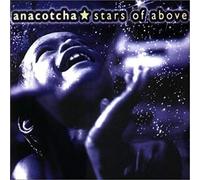 Anachotcha - Stars of Above [Import]