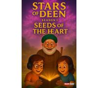Stars Of Deen: Seeds of the Heart