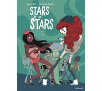 Pénélope Bagieu et Joann Sfar – Stars of the Stars – Tome 1 – Bande dessinée – Broché