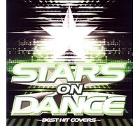 Stars on Dance - Stars on Dance-Best Hit Covers