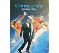 Stars on Ice - The 2011 Tour