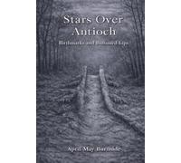 Stars over Antioch: Birthmarks and Buttoned Lips