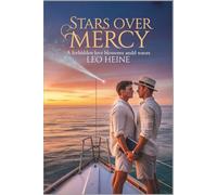 Stars Over Mercy: A Forbidden Love Blossoms Amid Waves