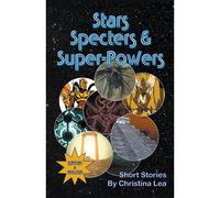 Stars, Specters, And Super-Powers