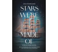 Stars we're made of: A sea of stars novel