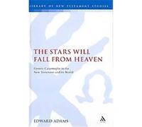 Stars Will Fall from Heaven, Library of New Testament Studies Edward Adams (Auteur)
