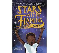 Stars with Flaming Tails: Poems: 1 (Poetry Otter-barry Books)