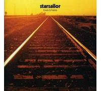 Starsailor - Love Is Here