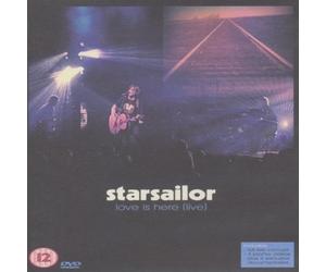 Starsailor : Love Is Here by Unknown