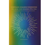 StarsHealing Ausmalreise - Sonderedition: Die Reise der inneren Welten