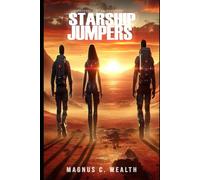 Starship Jumpers: Odyssey of the Keystone