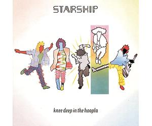 Starship - Knee deep in the hoopla