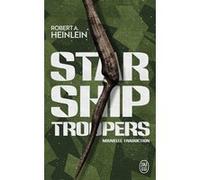 Starship Troopers Robert Anson Heinlein (Auteur), Eric Picholle (Préface), Ugo Bellagamba (Préface), Patrick Imbert (Traduction)