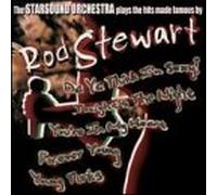 Starsound Orchestra - Plays The Hits Made Famous by Rod Stewart