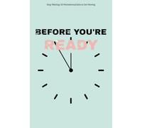 Start Before You’re Ready, Stop Before You’re Empty: The Bidirectional Guide to Motivation and Rest: Flip This Book for Procrastination-Busting Action ... Calm | 5.5x8.5" Paperback Balance Companion