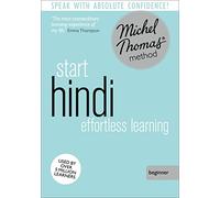 Start Hindi (Learn Hindi with the Michel Thomas Method)