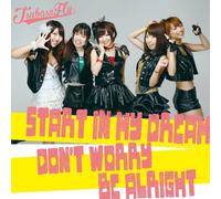 Start in My Dream/Don't Worry [Import]