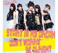 Start in My Dream/Don't Worry [Import allemand]