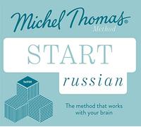 Start Russian New Edition (Learn Russian with the Michel Thomas Method): Beginner Russian Audio Taster Course