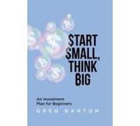 Start Small, Think Big