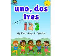 Start Smart Jamaica: Uno, Dos, Tres - My First Steps in Spanish: Beginner Edition