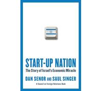 Start-up Nation: The Story of Israel's Economic Miracle