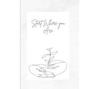 Start Where you Are
