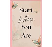 Start where you are