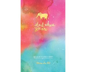 Start Where You Are W t-a-Glance Diary