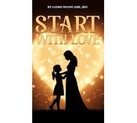Start with Love