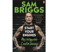 Start Your Engines by Sam Briggs Sam Briggs (Auteur)
