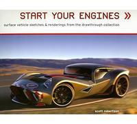 Start Your Engines: Surface Vehicle Sketches & Renderings from the Drawthrough Collection