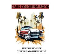 START YOUR ENGINES! VEHICLE FUN FOR LITTLE ARTIST