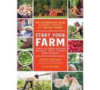 Start Your Farm by Forrest Pritchard Inconnu (Auteur)