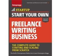 Start Your Own Freelance Writing Business by Laura Briggs Unknown (Auteur)