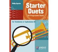 STARTER DUETS - 2 TROMBONE/ EUPHONIUM (BC)