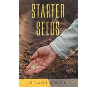 Starter Seeds: A Modern Retelling of the Parable of the Sower