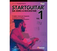 Startguitar, da zero a rockstar. Metodo per chitarra. Con contenuti online (Vol. 1)