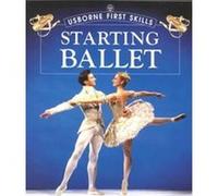 Starting Ballet Helen Edom, Nicola Katrak, Susan Meredith (Auteur)