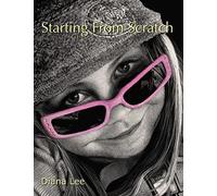 Starting From Scratch: A plethora of information for creating scratchboard art in black & white and color