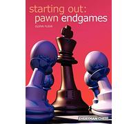 Starting Out: Pawn Endgames