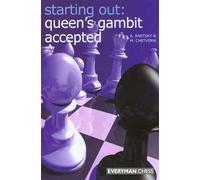 Alexander Raetsky, M. Chetverik – Starting Out: Queen's Gambit Accepted