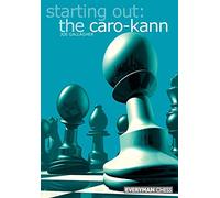 Starting out: the Caro-Kann